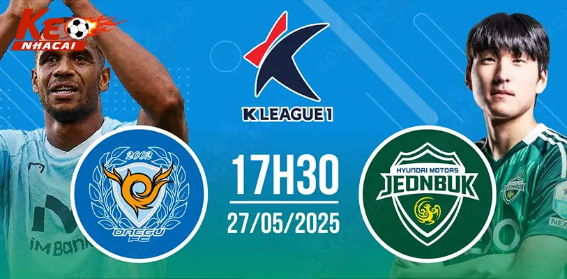 Nhan-Dinh-Daegu-vs-Jeonbuk-27-5
