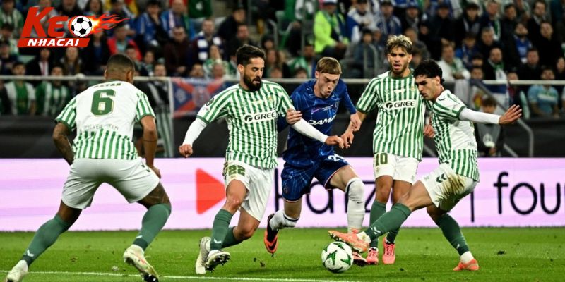 Betis đấu với Chelsea - The Blues khẳng định chính mình