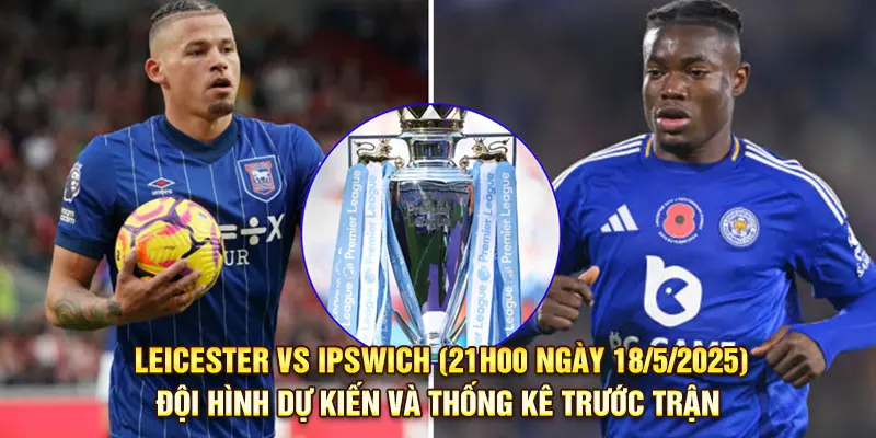 Thống kê tình hình nhân sự và đội hình dự kiến
