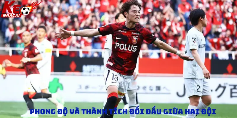 Phong độ và thành tích đạt được giữa hai đội